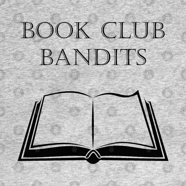 BOOK CLUB BANDITS by DESIGNSBY101